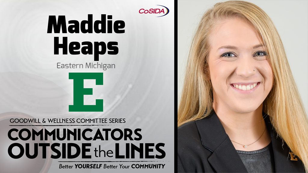 Communicators Outside the Lines Series: Maddie Heaps, Eastern Michigan